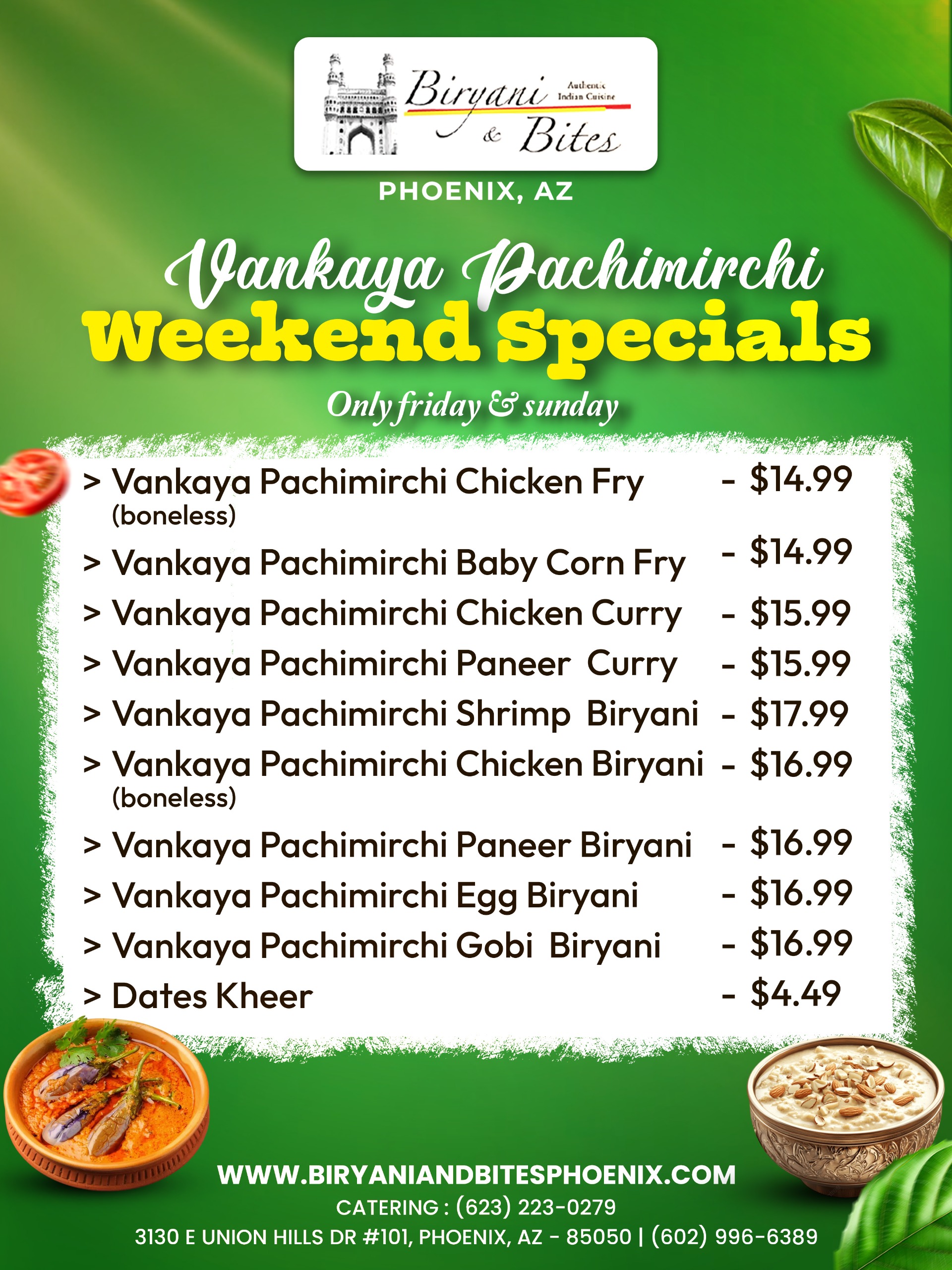 Vankaya Pachimirchi Weekend Specials
